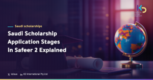 Saudi Scholarship Application Stages in Safeer 2 Explained