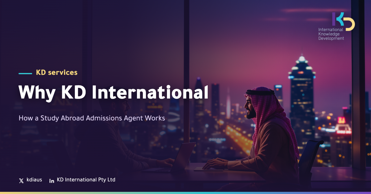 Why KD International: How a Study Abroad Admissions Agent Works