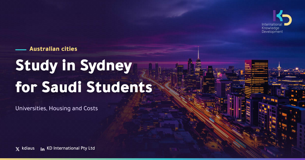 Study in Sydney for Saudi Students: Universities, Housing and Costs