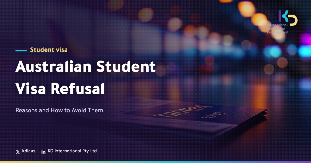 Australian Student Visa Refusal: Reasons and How to Avoid Them