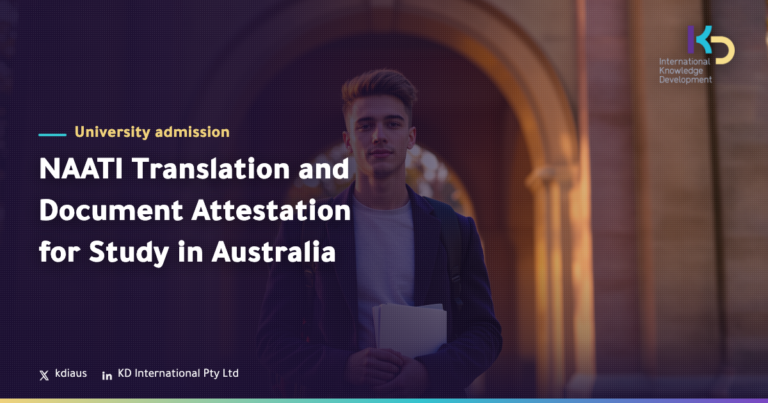 NAATI Translation and Document Attestation for Study in Australia