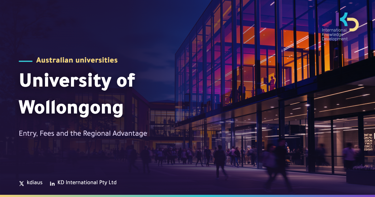 University of Wollongong: Entry, Fees and the Regional Advantage