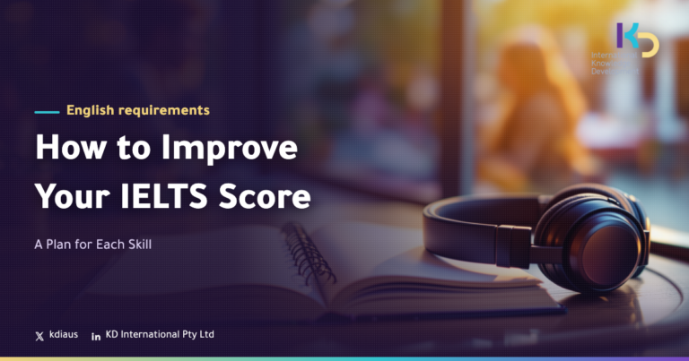 How to Improve Your IELTS Score: A Plan for Each Skill