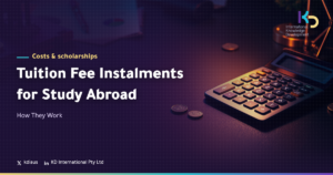 Tuition Fee Instalments for Study Abroad: How They Work
