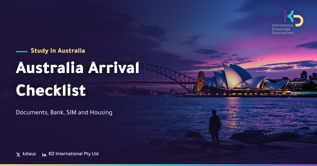 Australia Arrival Checklist: Documents, Bank, SIM and Housing