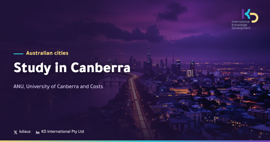 Study in Canberra: ANU, University of Canberra and Costs
