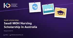 Saudi MOH Nursing Scholarship in Australia: Requirements